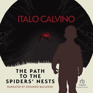 Path to the Spiders' Nests Lib/E Library Edition