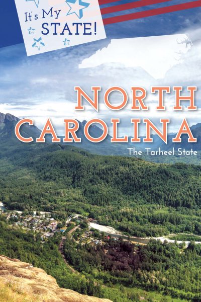 North Carolina: The Tarheel State