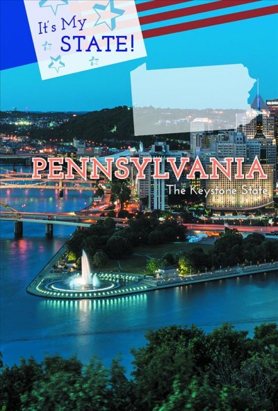 Pennsylvania: The Keystone State 4th ed.