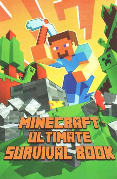 Ultimate Survival Book Minecraft: All-In-One Minecraft Survival Guide. Unbelievable Survival Secrets, Guides,  Tips and Tricks.