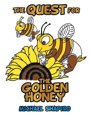 Quest for the Golden Honey