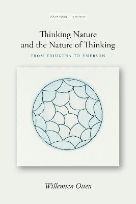 Thinking Nature and the Nature of Thinking: From Eriugena to Emerson