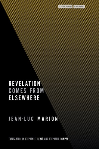 Revelation Comes from Elsewhere New edition