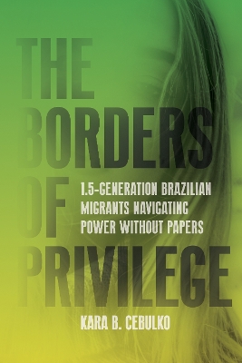 Borders of Privilege: 1.5-Generation Brazilian Migrants Navigating Power Without Papers