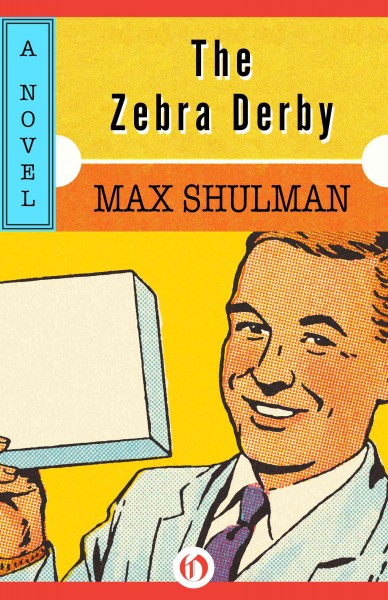 Zebra Derby: A Novel