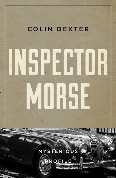 Inspector Morse: A Mysterious Profile