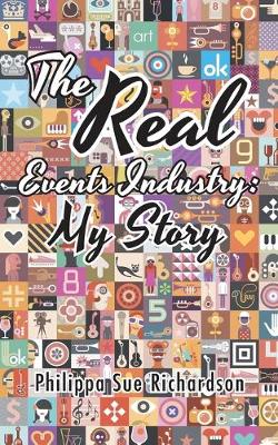 Real Events Industry: My Story