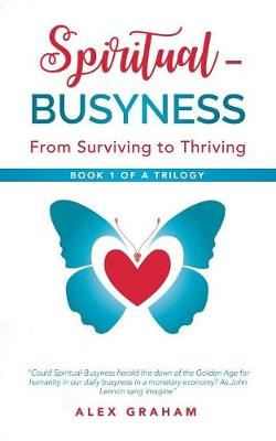 Spiritual-Busyness: From Surviving to Thriving