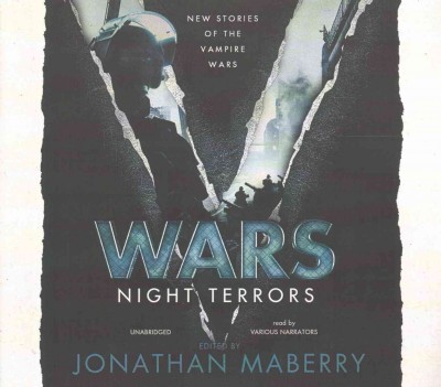 V Wars: Night Terrors Lib/E: New Stories of the Vampire Wars Unabridged edition