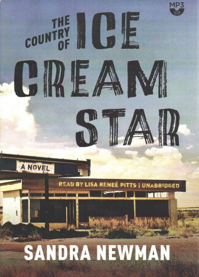 Country of Ice Cream Star Unabridged edition