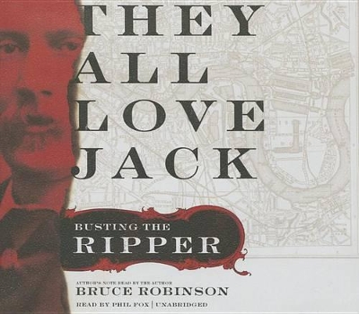 They All Love Jack: Busting the Ripper Library Edition