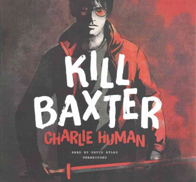 Kill Baxter Library Edition