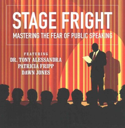 Stage Fright: Mastering the Fear of Public Speaking