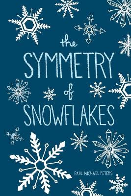 Symmetry of Snowflakes