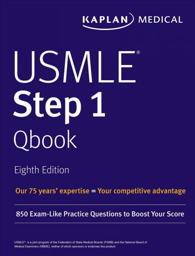 USMLE Step 1 Qbook: 850 Exam-Like Practice Questions to Boost Your Score Eighth Edition