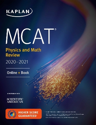 MCAT Physics and Math Review 2020-2021: Online plus Book Proprietary