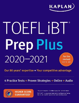 TOEFL iBT Prep Plus 2020-2021: 4 Practice Tests plus Proven Strategies plus Online plus Audio
