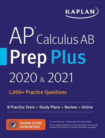 AP Calculus AB Prep Plus 2020 & 2021: 8 Practice Tests plus Study Plans plus Review plus Online