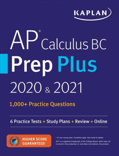 AP Calculus BC Prep Plus 2020 & 2021: 6 Practice Tests plus Study Plans plus Review plus Online