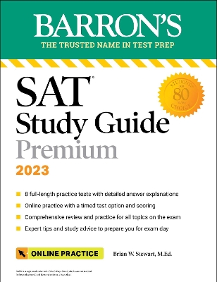 SAT Study Guide Premium, 2023: Comprehensive Review with 8 Practice Tests plus  an Online Timed Test Option