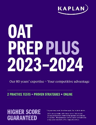 OAT Prep Plus 2023-2024: 2 Practice Tests plus Proven Strategies plus Online
