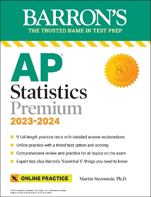 AP Statistics Premium, 2023-2024: 9 Practice Tests plus Comprehensive Review plus  Online Practice Twelfth Edition