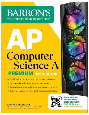 AP Computer Science A Premium, 2024: 6 Practice Tests plus Comprehensive Review  plus Online Practice