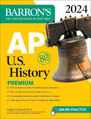 AP U.S. History Premium, 2024: Comprehensive Review With 5 Practice Tests plus  an Online Timed Test Option