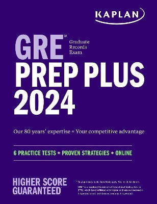 GRE Prep Plus 2024: 6 Practice Tests plus Proven Strategies plus Online