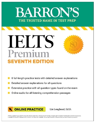 IELTS Premium: 6 Practice Tests + Comprehensive Review + Online Audio, Seventh Edition