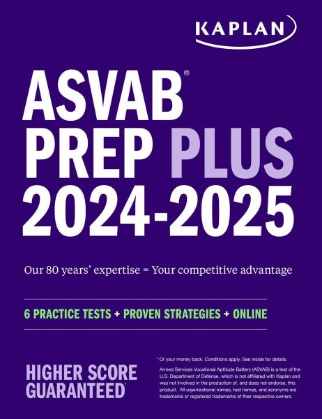 ASVAB Prep Plus 2024-2025: 6 Practice Tests plus Proven Strategies plus Online plus  Video: 6 Practice Tests plus Proven Strategies plus Online plus Video