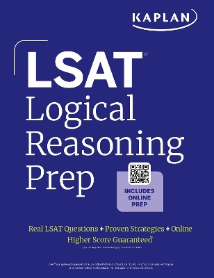 LSAT Logical Reasoning Prep: Complete strategies and tactics for success on  the LSAT Logical Reasoning sections (2025)
