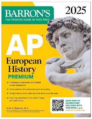AP European History Premium, 2025: Prep Book with 5 Practice Tests + Comprehensive Review + Online Practice