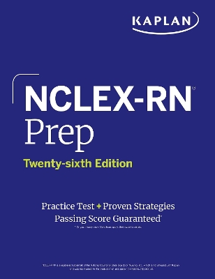 NCLEX-RN Prep, Twenty-sixth Edition (2025): Includes 1 Full Length Practice  Test plus Proven Strategies: Next Generation NCLEX (Ngn) Twenty-sixth Edition