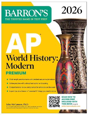 AP World History: Modern Premium, 2026: Prep Book With 5 Practice Tests plus  Comprehensive Review plus Online Practice
