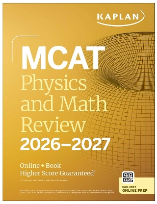 MCAT Physics and Math Review 2026-2027: Online plus Book