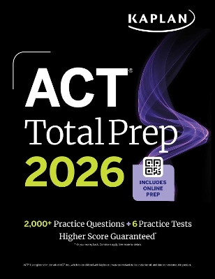 ACT Total Prep 2026: Includes 6 Full Length Tests, 2,000plus Practice Questions  plus Online Access to a 500plus Question Bank & Video Tutorials
