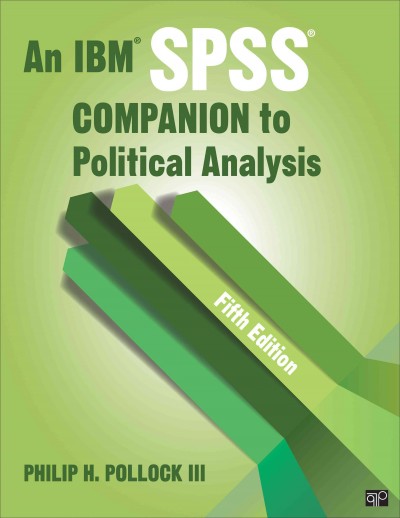 IBM SPSS® Companion to Political Analysis 5th Revised edition