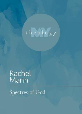 Spectres of God