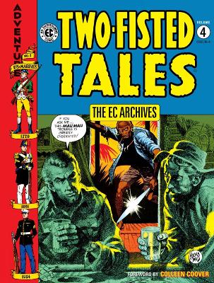 EC Archives: Two-Fisted Tales Vol. 4