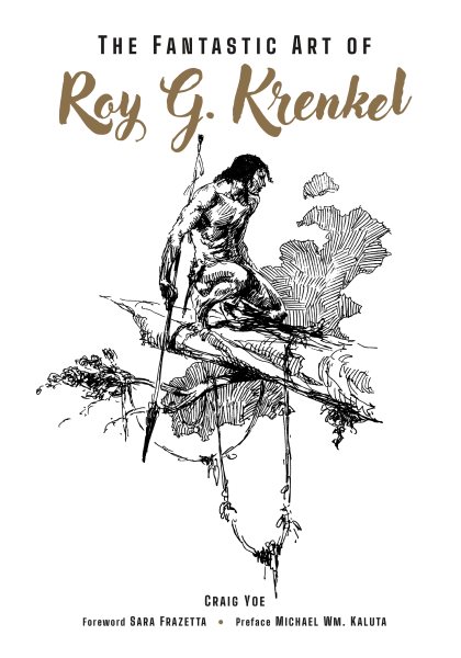 Fantastic Art of Roy G. Krenkel