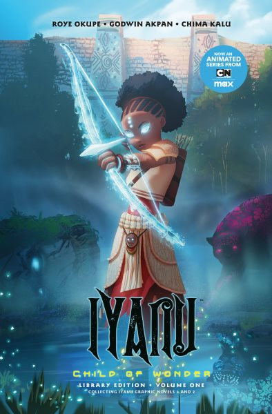 Iyanu: Child of Wonder