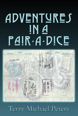 Adventures In A Pair-A-Dice - Color Photos