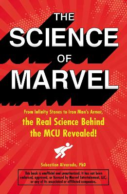 Science of Marvel: From Infinity Stones to Iron Man's Armor, the Real Science Behind the MCU Revealed!