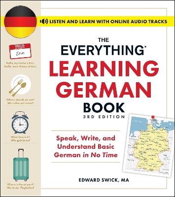 Everything Learning German Book, 3rd Edition: Speak, Write, and Understand Basic German in No Time