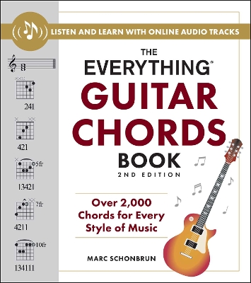 Everything Guitar Chords Book, 2nd Edition: Over 2,000 Chords for Every Style of Music