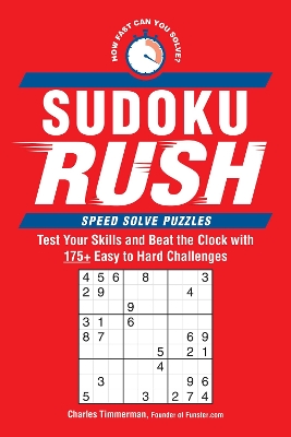 Sudoku Rush: Test Your Skills and Beat the Clock with 175plus Easy to Hard Challenges