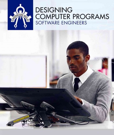 Designing Computer Programs: Software Engineers