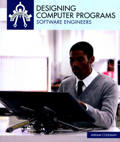 Designing Computer Programs: Software Engineers