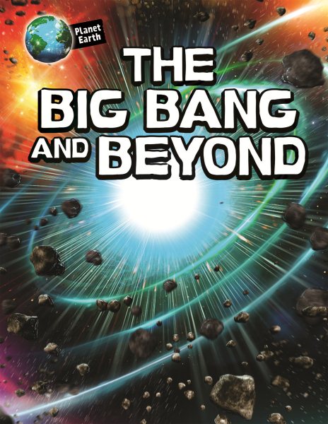 Big Bang and Beyond